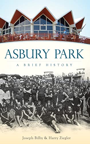 9781540219510: Asbury Park: A Brief History