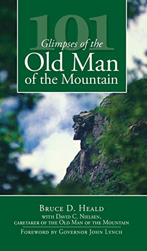 9781540219664: 101 Glimpses of the Old Man of the Mountain