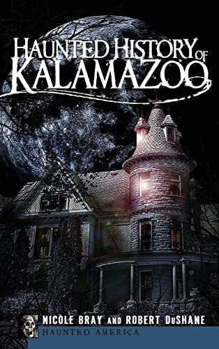 Immagine stock per Haunted History of Kalamazoo