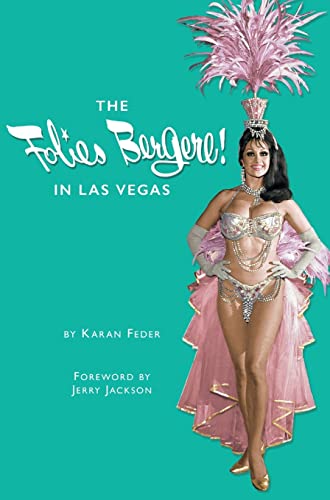 Stock image for The Folies Bergere in Las Vegas (Hardback or Cased Book) for sale by BargainBookStores