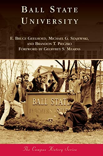 Stock image for Ball State University for sale by Lakeside Books