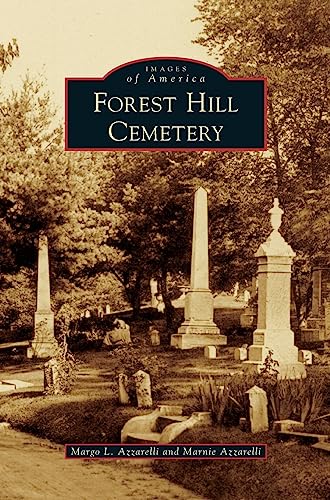 Imagen de archivo de Forest Hill Cemetery a la venta por WorldofBooks