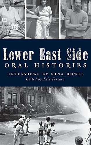 Stock image for Lower East Side Oral Histories for sale by Lakeside Books