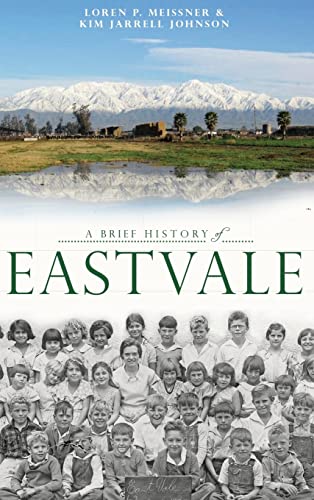 Stock image for A Brief History of Eastvale for sale by Lakeside Books