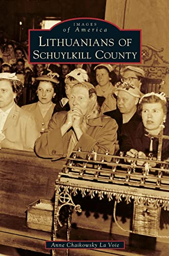 Stock image for Lithuanians of Schuylkill County for sale by Save With Sam