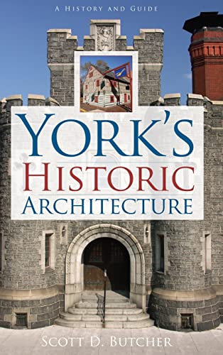 Stock image for York's Historic Architecture for sale by Bookmonger.Ltd