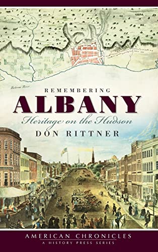 9781540234612: Remembering Albany: Heritage on the Hudson