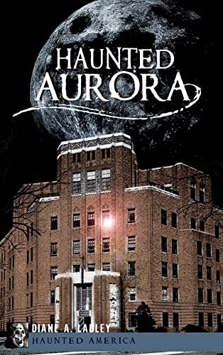 9781540234681: Haunted Aurora