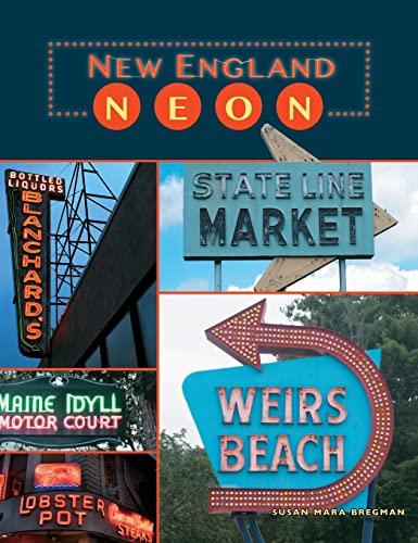 Beispielbild fr New England Neon zum Verkauf von Lakeside Books
