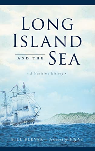 

Long Island and the Sea: A Maritime History