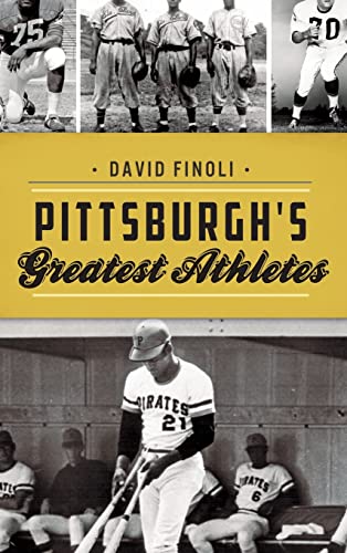 Stock image for Pittsburgh's Greatest Athletes for sale by Books From California