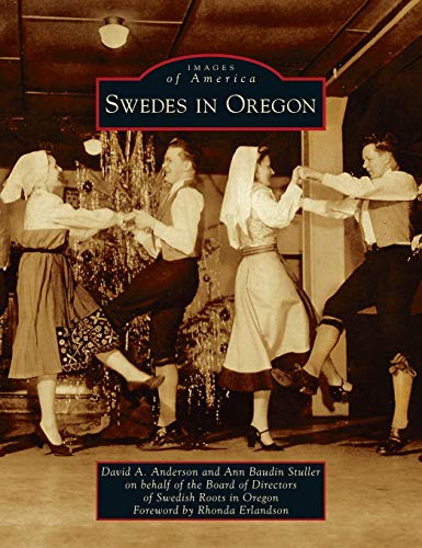 Stock image for Swedes in Oregon (Images of America) for sale by Revaluation Books