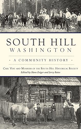 Stock image for South Hill, Washington for sale by GreatBookPrices