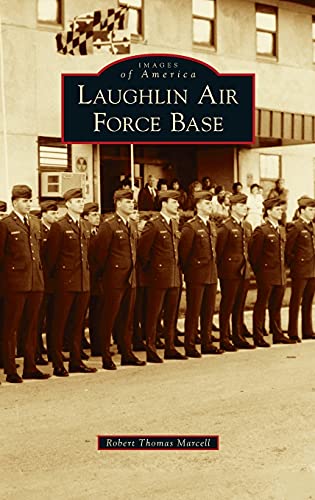 Beispielbild fr Laughlin Air Force Base (Images of America) zum Verkauf von PlumCircle