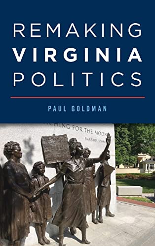 Imagen de archivo de Remaking Virginia Politics a la venta por PlumCircle