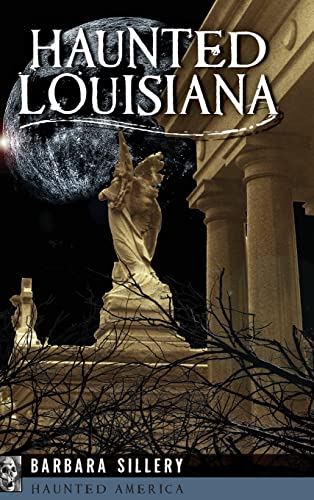 Stock image for Haunted Louisiana (Haunted America) for sale by PlumCircle