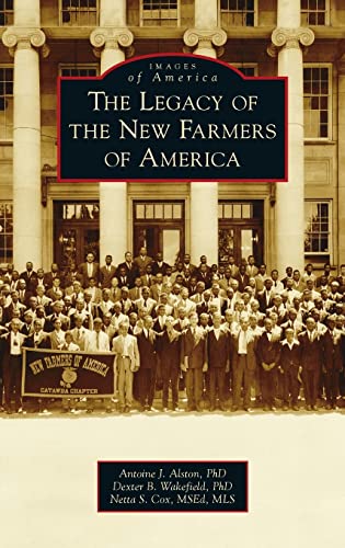 Beispielbild fr Legacy of the New Farmers of America (Images of America) zum Verkauf von HPB-Ruby