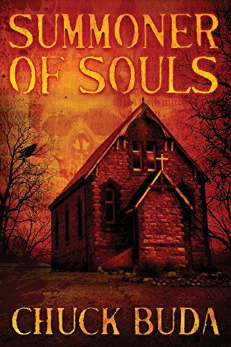9781540303837: Summoner of Souls: A Supernatural Western Thriller