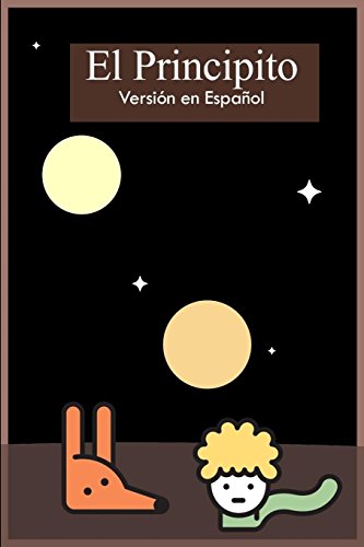 EL PRINCIPITO (Spanish Edition)
