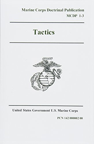 9781540319296: Marine Corps Doctrinal Publication MCDP 1-3 Tactics 30 July 1997