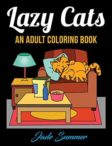 Imagen de archivo de Lazy Cats: An Adult Coloring Book with Fun, Simple, and Hilarious Cat Drawings (Perfect for Beginners and Cat Lovers) a la venta por ThriftBooks-Dallas