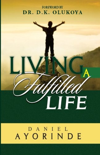 Imagen de archivo de Living a Fulfilled Life a la venta por THE SAINT BOOKSTORE