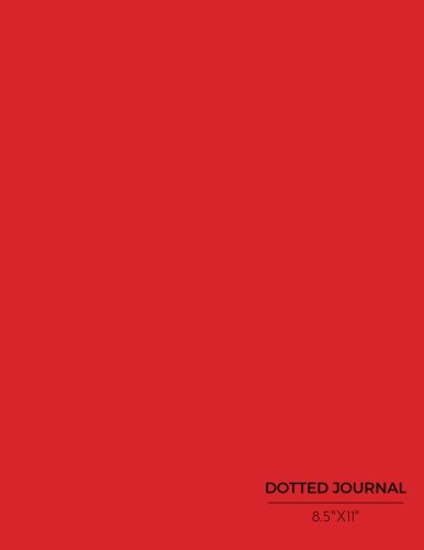 Beispielbild fr Dotted Journal 8.5" x 11": Red Design Book, Work Book, Planner, Notebook, Sketch Book, 5mm Dot Grid Book For Everyday Use | 100 pages (Dot collection, Band 12) zum Verkauf von Buchpark