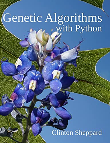 Stock image for Genetic Algorithms with Python for sale by Libreria Hispano Americana