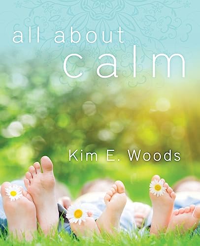Stock image for All About Calm for sale by ThriftBooks-Dallas