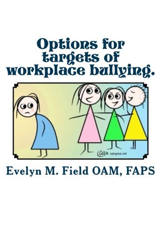 Stock image for Options for targets of workplace bullying. for sale by Revaluation Books