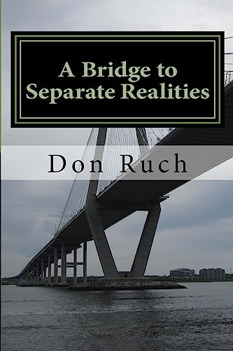Stock image for A bridge to Separate Realities: 16 short stories of human conflict love and misery for sale by Lucky's Textbooks