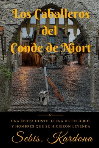 Imagen de archivo de Los Caballeros del Conde de Niort: Volume 1 a la venta por medimops