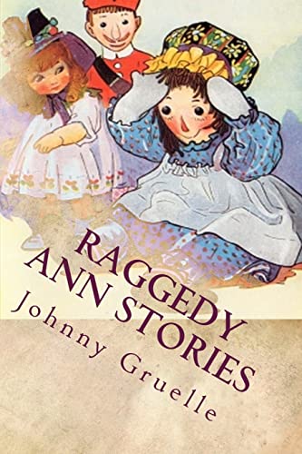 Imagen de archivo de Raggedy Ann Stories: Illustrated a la venta por HPB-Ruby