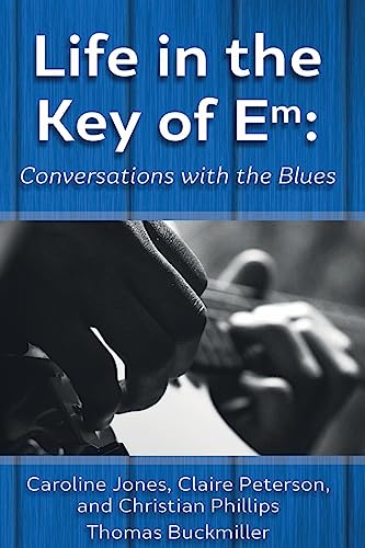 Beispielbild fr Life in the Key of Em: Conversations with the Blues zum Verkauf von Lucky's Textbooks