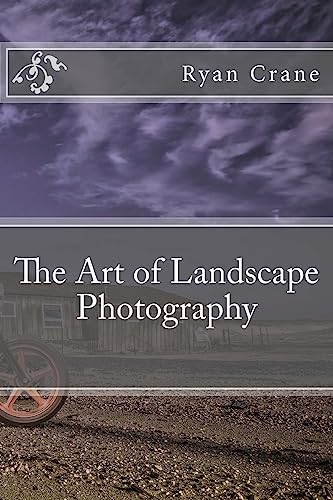 Stock image for The Art of Landscape Photography (The Art of Photography) for sale by Lucky's Textbooks