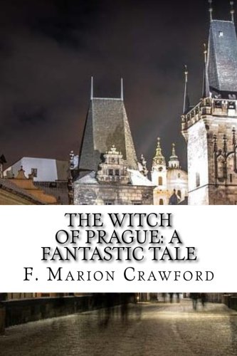 Imagen de archivo de The Witch of Prague: A Fantastic Tale a la venta por Revaluation Books