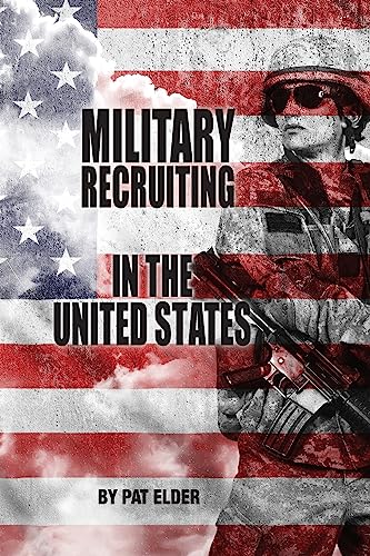 9781540353757: Military Recruiting in the United States