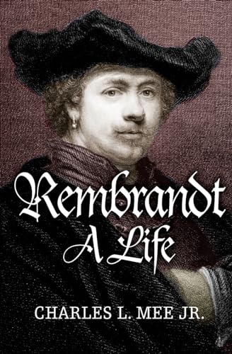 Stock image for Rembrandt: A Life for sale by Zoom Books Company