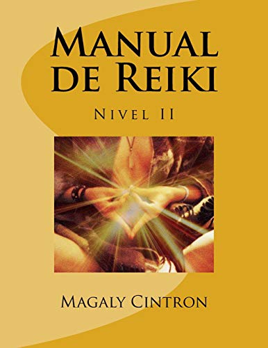 9781540364791: Manual de Reiki: Nivel II