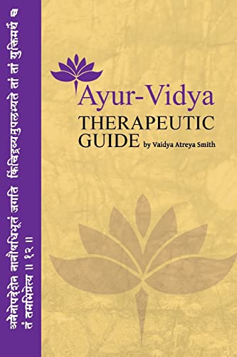 9781540369109: Ayur-Vidya Therapeutic Guide