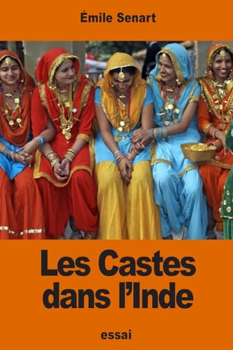 Imagen de archivo de Les Castes dans l'Inde a la venta por THE SAINT BOOKSTORE