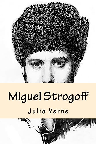 Imagen de archivo de Miguel Strogoff (Spanish Edition) a la venta por ThriftBooks-Atlanta