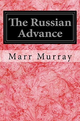 9781540381071: The Russian Advance