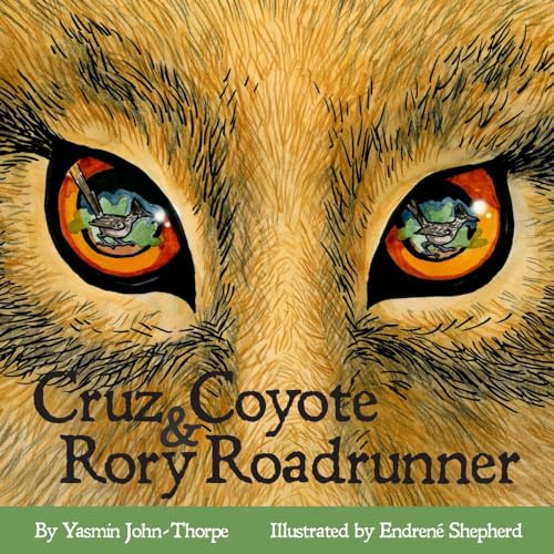 Beispielbild fr Cruz Coyote & Rory Roadrunner zum Verkauf von Lucky's Textbooks