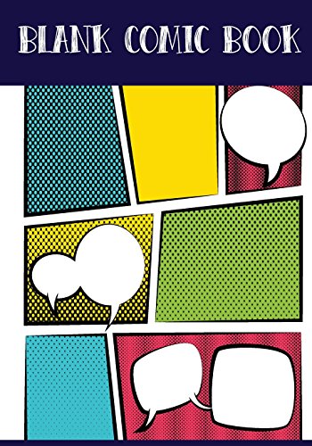 9781540385611: Blank Comic Book Panelbook - 7 Panel ,5 Speech Bubble 7"x10",80 Pages: Design Your Story, Create You Comic for all ages artists and writers.