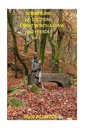 Stock image for ROBERT BURNS 100 QUESTIONS A Night In with a dram and friends Volume 1 for sale by PBShop.store US