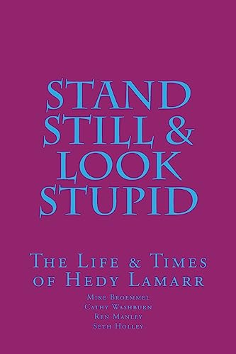 Stock image for Stand Still & Look Stupid for sale by Lucky's Textbooks