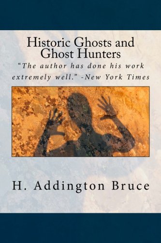 9781540397928: Historic Ghosts and Ghost Hunters