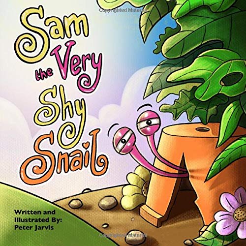 Stock image for Sam the Very Shy Snail