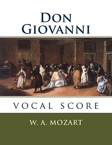 9781540407658: Don Giovanni: vocal score